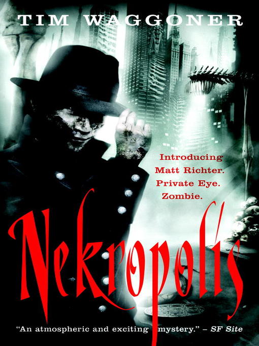 Title details for Nekropolis by Tim Waggoner - Available
